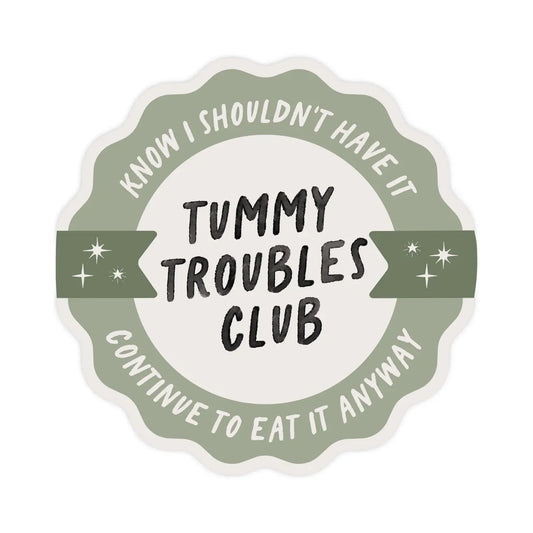 Tummy Troubles Sticker